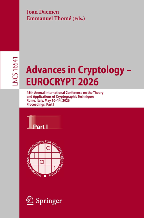 Advances in Cryptology - EUROCRYPT 2026