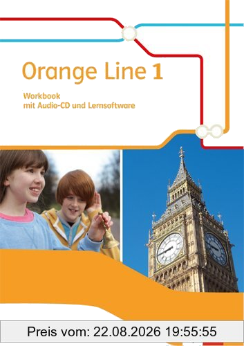 Orange Line / Workbook mit Audio-CD und Übungssoftware: Ausgabe 2014