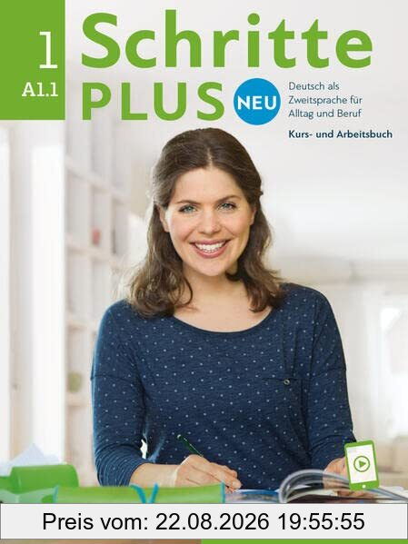 Schritte plus Neu 1 / Daniela Niebisch, Sylvette Penning-Hiemstra, Franz Specht, Monika Bovermann, Angela Pude
