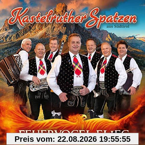 CD Kastelruther Spatzen - Feuervogel Flieg