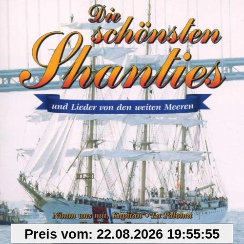Die Schönsten Shanties