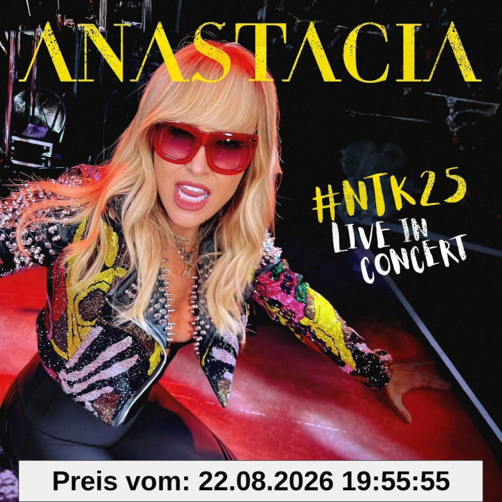 Anastacia #NTK25 Live in Concert