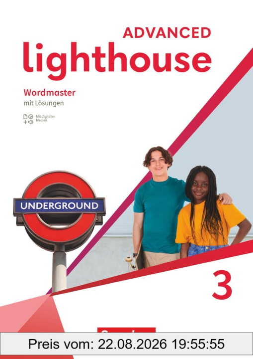 Lighthouse - Advanced Edition - Band 3: 7. Schuljahr: Wordmaster - Mit Lösungen und Audios