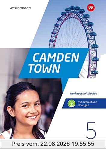 Camden Town - Allgemeine Ausgabe 2020 für Gymnasien: Workbook 5 mit Audios und interaktiven Übungen