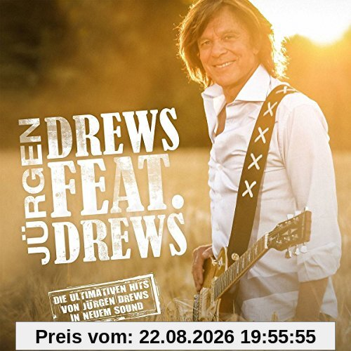 Drews Feat. Drews (Die Ultimativen Hits)