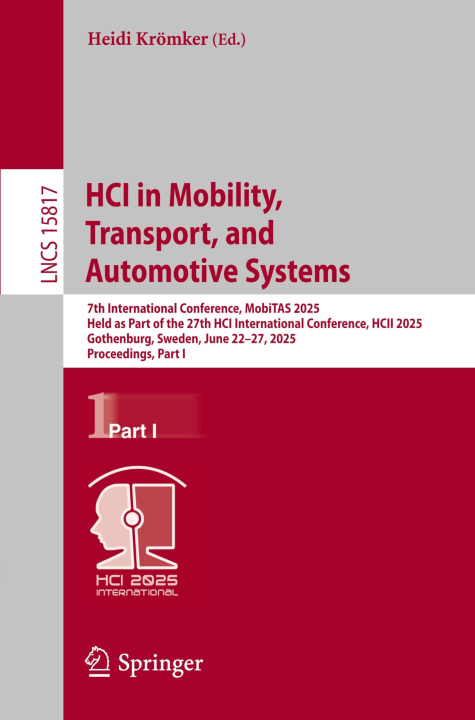 HCI in Mobility Transport and Automotive Systems