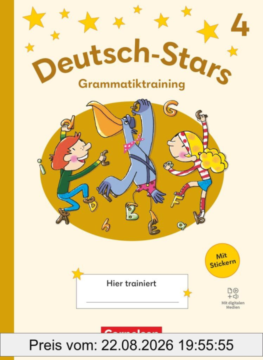 Deutsch-Stars - Grammatiktraining Ausgabe 2025 - 4. Schuljahr: Grammatiktraining - Übungsheft - Mit Lösungen und digitalen Medien