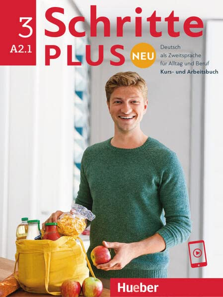 Schritte plus Neu 3 / Daniela Niebisch, Sylvette Penning-Hiemstra, Angela Pude, Franz Specht, Monika Reimann
