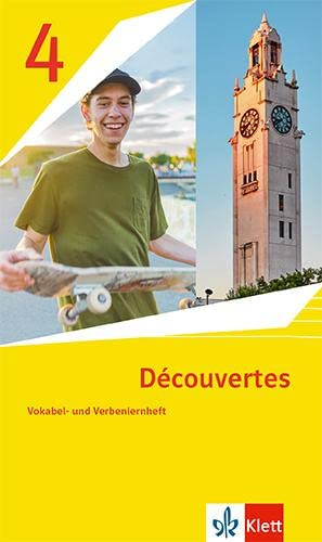Découvertes 4. Ausgabe 1. oder 2. Fremdsprache: Vokabel- und Verbenlernheft 4. Lernjahr (Découvertes. Ausgabe 1. oder 2. Fremdsprache ab 2020)