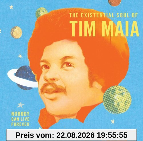The Existential Soul of Tim Maia