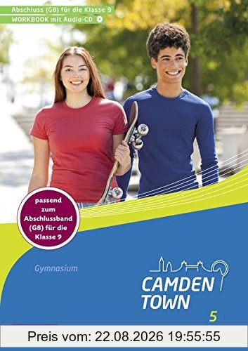Camden Town - Allgemeine Ausgabe 2012 für Gymnasien: Workbook 5 mit Audio-CD für G8