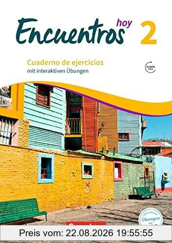 Encuentros - 3. Fremdsprache - Hoy: Band 2 - Cuaderno de ejercicios mit interaktiven Übungen auf scook.de: Mit Audios online