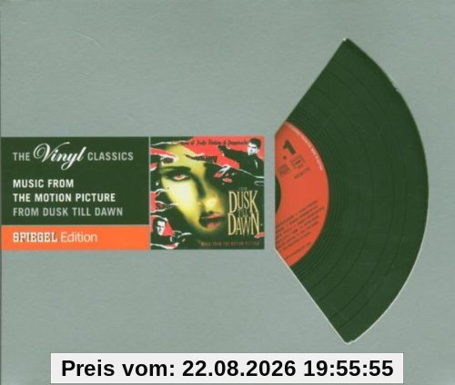 From Dusk Till Dawn -- The Vinyl Classics (CD in Vinyl-Optik)