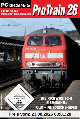 Train Simulator - ProTrain 26: Ulm - Friedrichshafen