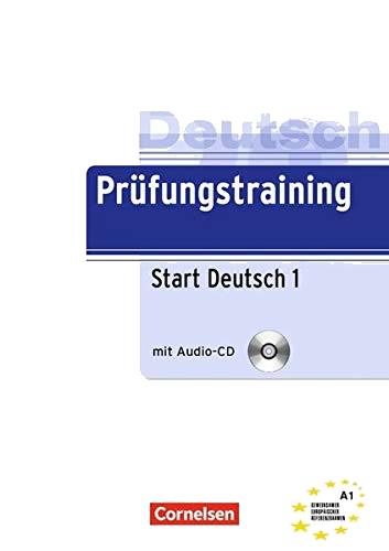 Prüfungstraining DaF A1. Start Deutsch 1