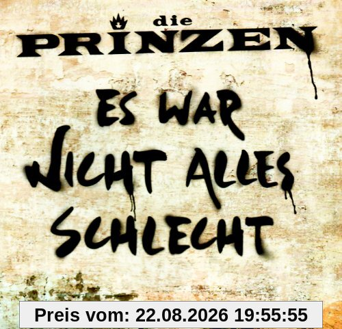Es War Nicht Alles Schlecht