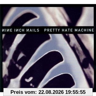 Pretty Hate Machine (2010 Remastered)