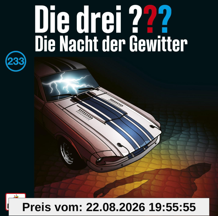 Die drei ??? 233: Die Nacht der Gewitter (Fragezeichen)