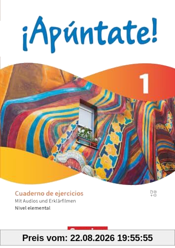 ¡Apúntate! - Spanisch als 2. Fremdsprache - Ausgabe 2024 - Band 1: Nivel elemental - Lernjahr 1 - Cuaderno de ejercicios - Mit Audios und Erklärfilmen