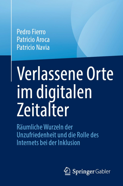 Verlassene Orte im digitalen Zeitalter