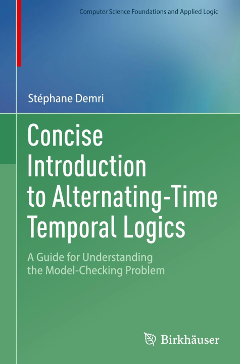 Concise Introduction to Alternating-Time Temporal Logics