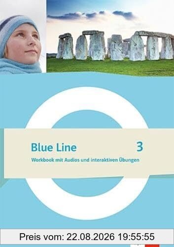 Blue Line 3: Workbook mit Audios und interaktiven Übungen Klasse 7 (Blue Line. Ausgabe ab 2022)