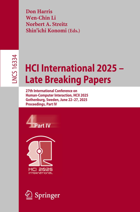 HCI International 2025 - Late Breaking Papers