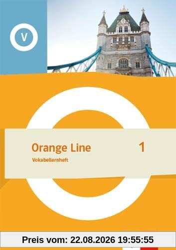 Orange Line 1: Vokabellernheft Klasse 5 (Orange Line. Ausgabe ab 2022)