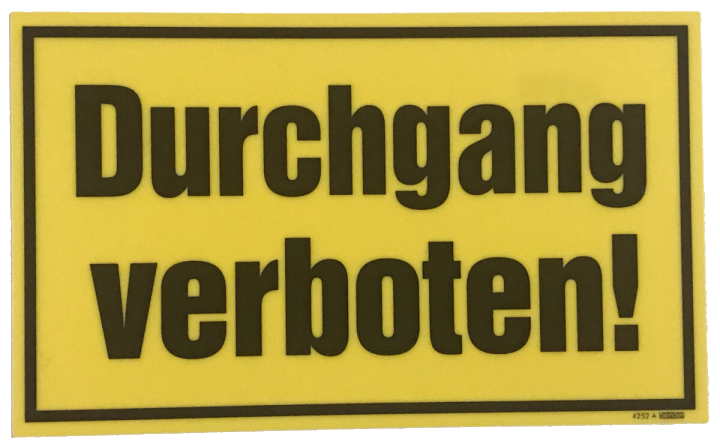 Schilder verschiedene Motive und Größen Durchgang verboten! (250x150mm)