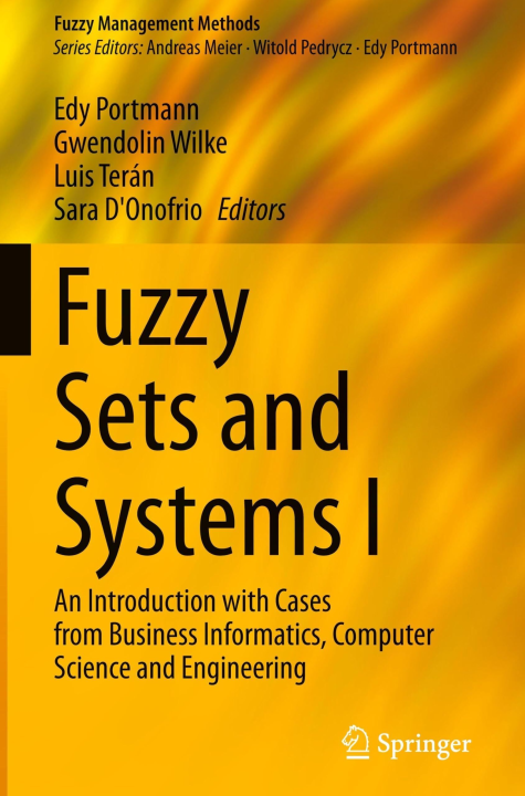 Fuzzy Sets and Systems I