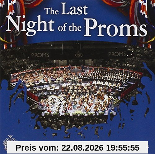 Royal Philharmonic Orchestra - The Last Night of the Proms