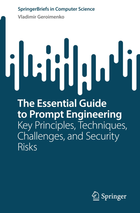 The Essential Guide to Prompt Engineering