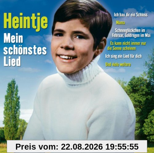 Mein Schönstes Lied: die Hits Von Heintje