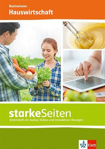 starkeSeiten Hauswirtschaft. Basiswissen: Arbeitsheft mit Audios, Videos und interaktiven Übungen Ab Klasse 5 (starkeSeiten. Ausgabe ab 2022)