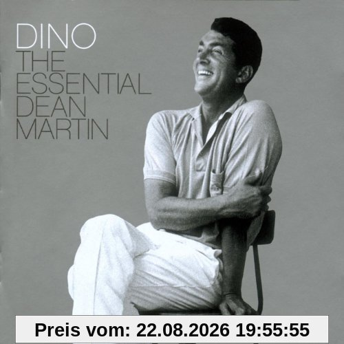 Dino: the Essential Dean Martin