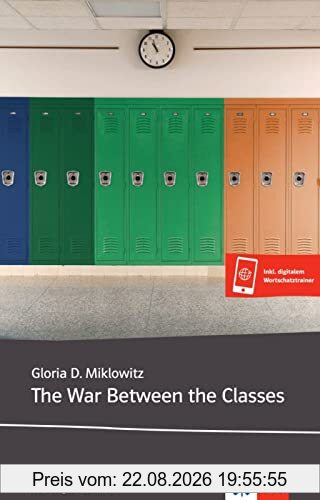 The War Between the Classes: Lektüre mit Wortschatztrainer für Smartphone + Tablet oder über Online-Codes (Young Adult Literature: Klett English Editions)