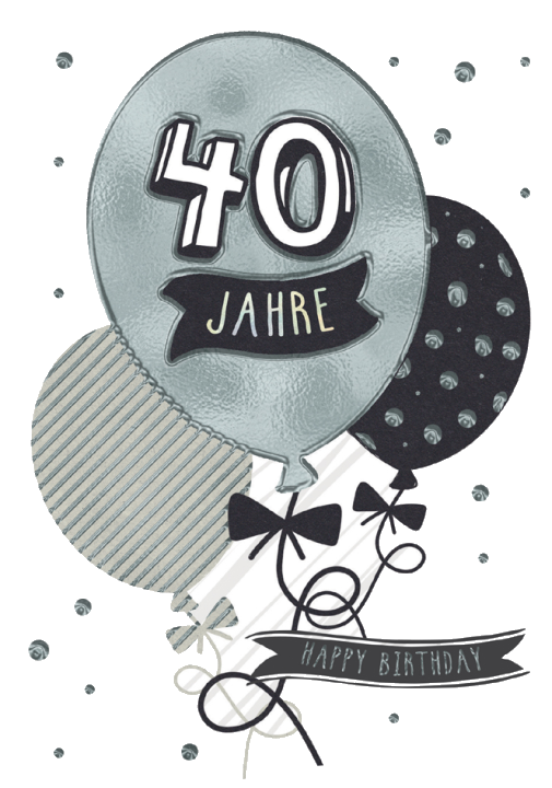 CACTUS Geburtstagskarte , Luftballon, - 40. Geburtstag