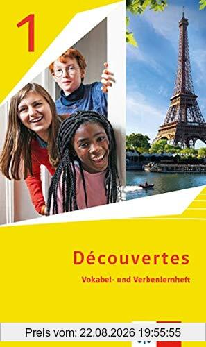 Découvertes 1. Ausgabe 1. oder 2. Fremdsprache: Vokabel- und Verbenlernheft 1. Lernjahr (Découvertes. Ausgabe 1. oder 2. Fremdsprache ab 2020)