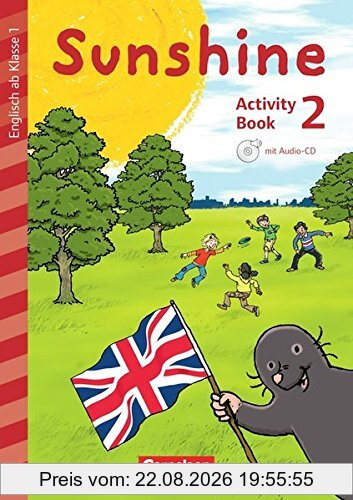 Sunshine - Early Start Edition - Neubearbeitung: 2. Schuljahr - Activity Book mit Audio-CD
