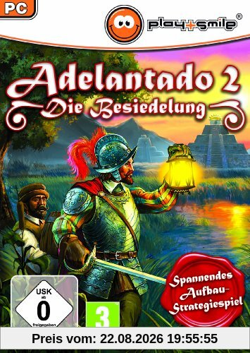 Adelantado 2: Die Besiedelung