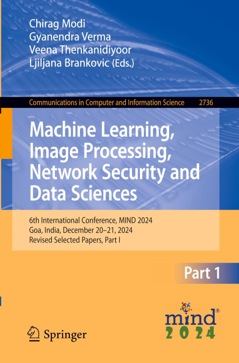 Machine Learning Image Processing Network Security and Data Sciences