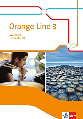 Orange Line 3. Workbook mit Audios Klasse 7 / diverse